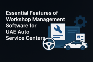 Essential features of workshop management software for UAE auto service centers graphic